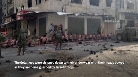 Hundreds of Palestinians tied up, stripped, taken captive by Israeli soldiers